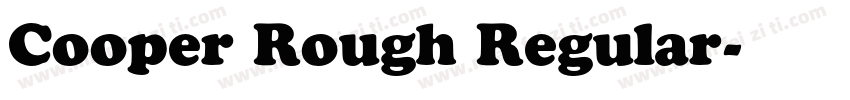 Cooper Rough Regular字体转换